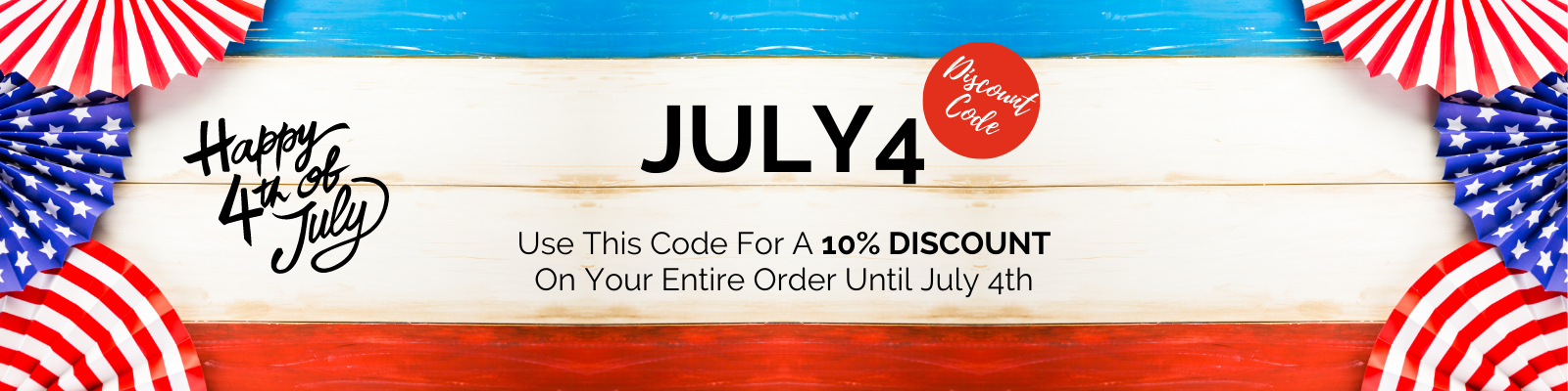 JULY4 Discount Code